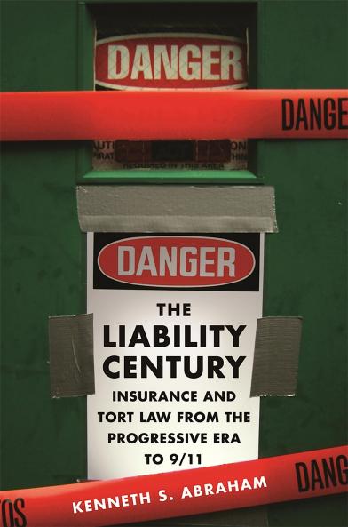 THE LIABILITY CENTURY