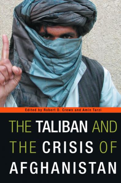 Taliban and the Crisis of Afghanistan