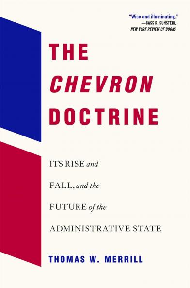 THE CHEVRON DOCTRINE