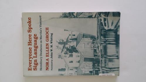 Everyone Here Spoke Sign Language