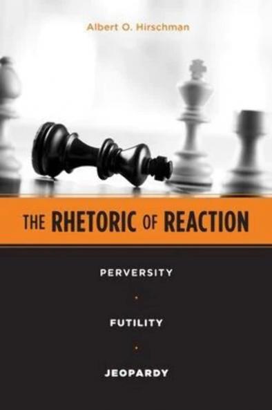 The Rhetoric of Reaction