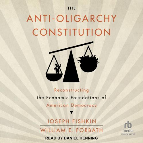 ANTI-OLIGARCHY CONSTITUTION THE