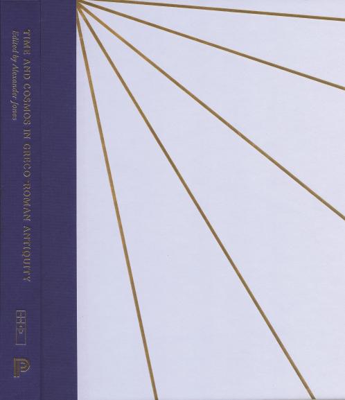 Time and Cosmos in Greco-Roman Antiquity