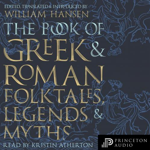 Book of Greek and Roman Folktales Legends and Myths