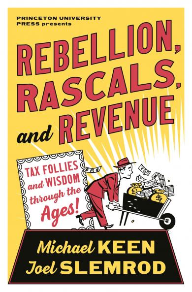 Rebellion Rascals and Revenue
