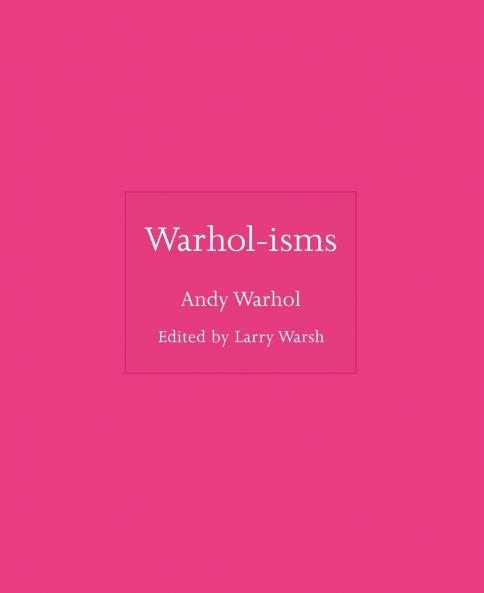 Warhol-Isms