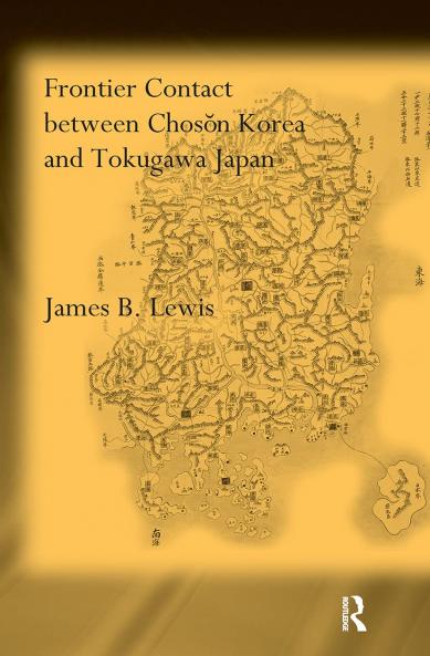 Frontier Contact Between Choson Korea and Tokugawa Japan