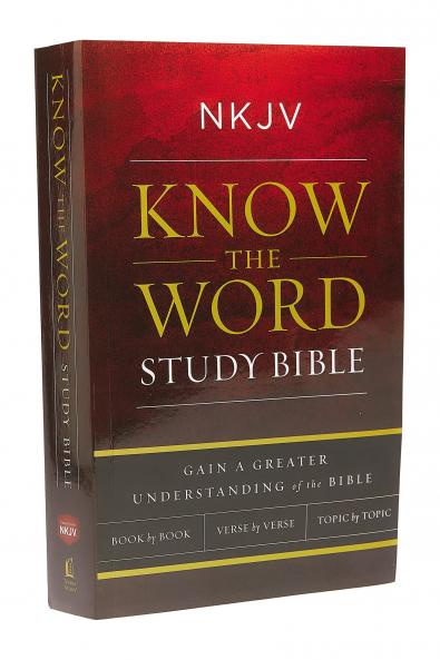 NKJV | Know The Word Study Bible | Paperback | Red Letter: Gain a greater understanding of the Bible book by book | verse by verse | or topic by topic