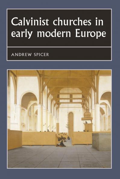 Calvinist churches in early modern Europe