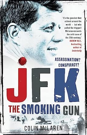 JFK: THE SMOKING GUN