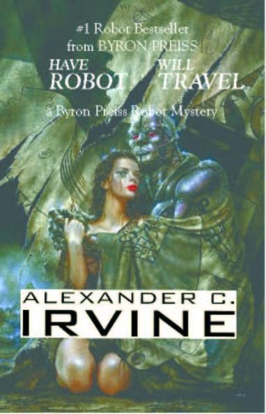 Have Robot Will Travel