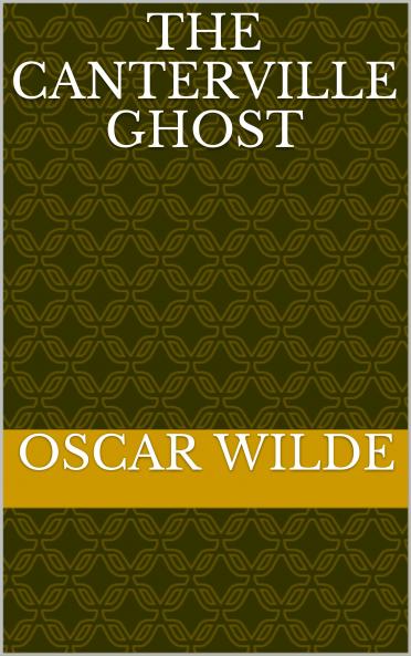 THE CANTERVILLE GHOST