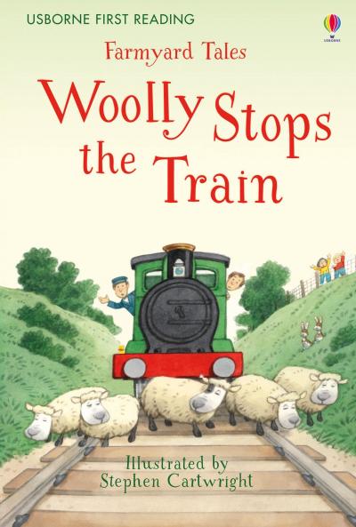 Farmyard Tales: Woolly Stops the Train