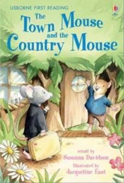 TOWN MOUSE & THE COUNTRY MOUSE
