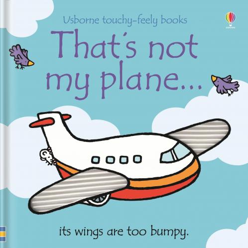That's Not My Plane [Board book] Watt | Fiona and Wells | Rachel
