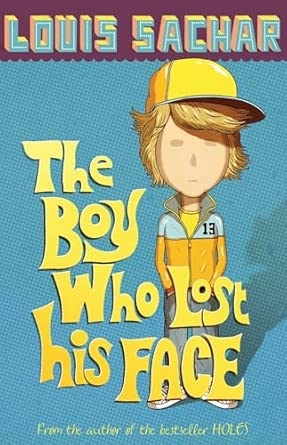 The Boy Who Lost His Face