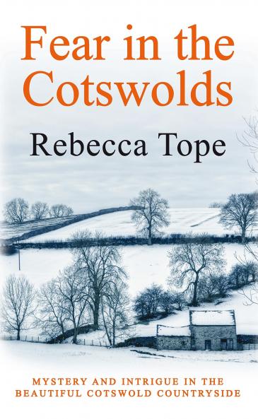 FEAR IN THE COTSWOLDS  COTSWOLD MYSTERIES 7