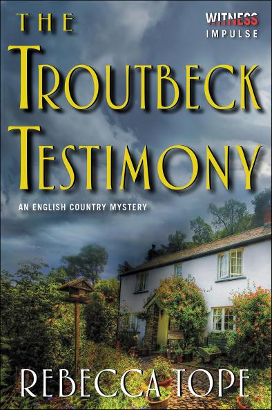 TROUTBECK TESTIMONY THE  LAKE DISTRICT MYSTERIES 4
