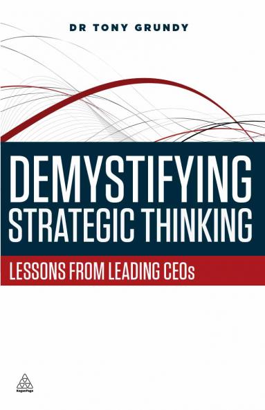 Demystifying Strategic Thinking