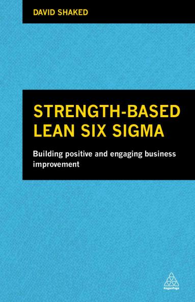 Strength-Based Lean Six Sigma