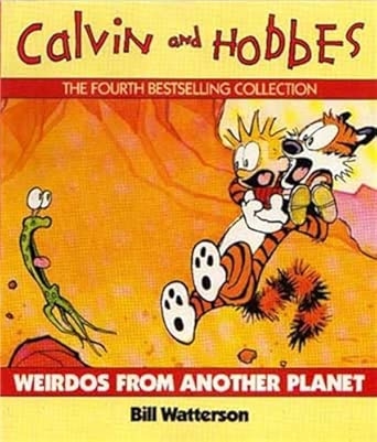 CALVIN & HOBBES :WEIRDOS FROM ANOTHER PLANET