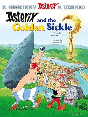 ASTERIX ALBUM 02: ASTERIX AND THE GOLDEN SICKLE