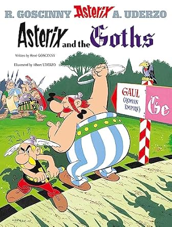 ASTERIX ALBUM 03: ASTERIX AND THE GOTHS