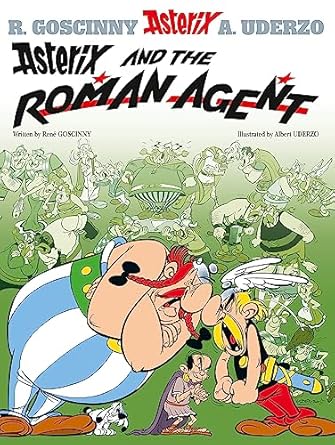 ASTERIX ALBUM 15: ASTERIX AND THE ROMAN AGENT