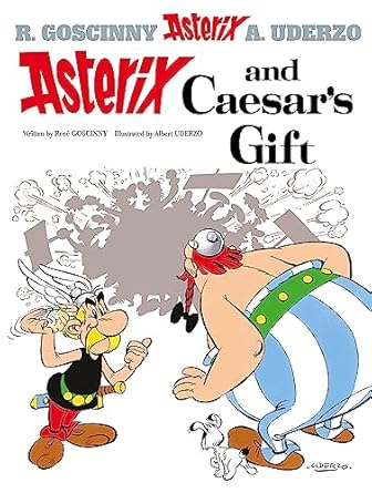 ASTERIX ALBUM 21: ASTERIX AND CAESAR'S GIFT