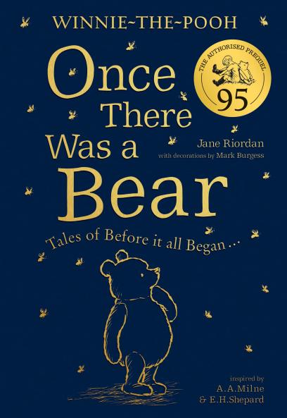 Winnie-the-Pooh: Once There Was a Bear (95th Anniversary Pre
