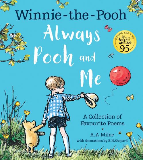 Winnie-the-Pooh: Always Pooh and Me: A Collection of Favouri