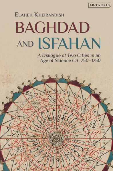 Baghdad and Isfahan