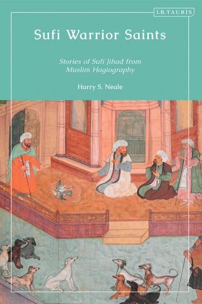 Sufi Warrior Saints