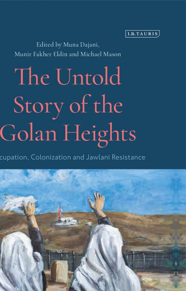 Untold Story of the Golan Heights