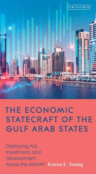 Economic Statecraft of the Gulf Arab States