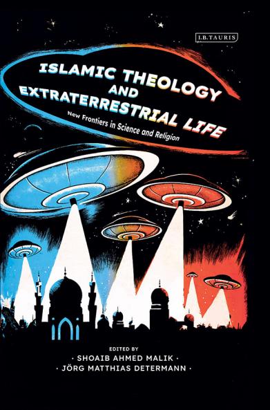 Islamic Theology and Extraterrestrial Life