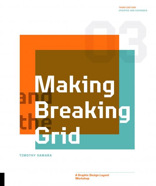 MAKING AND BREAKING THE GRID THIRD ED.