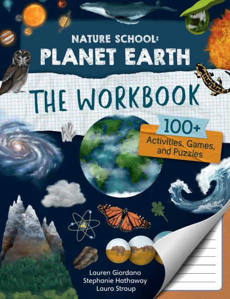 NATURE SCHOOL: PLANET EARTH: THE WORKBOOK