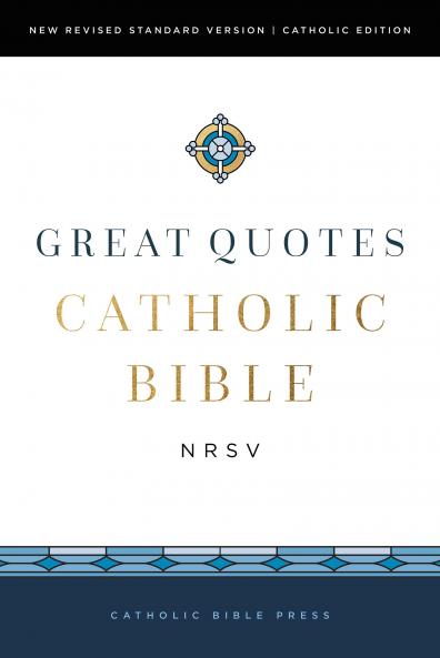 NRSVCE GREAT QUOTES CATHOLIC BIBLE LEATHERSOFT BURGUNDY