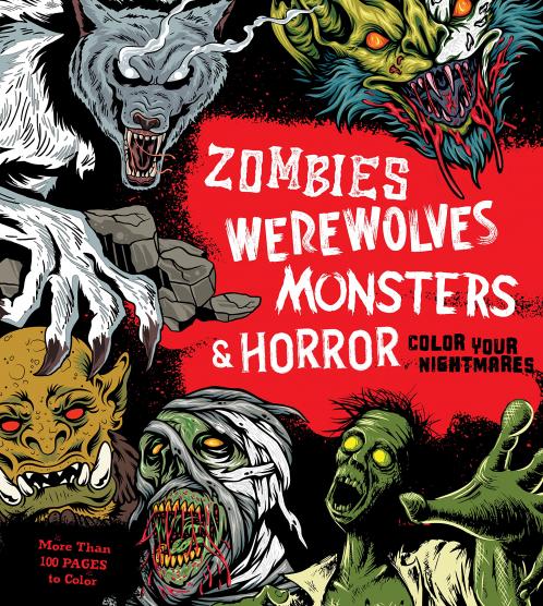 ZOMBIES WEREWOLVES MONSTERS & HORROR
