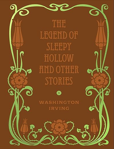LEGEND OF SLEEPY HOLLOW AND OTHER STORIES THE