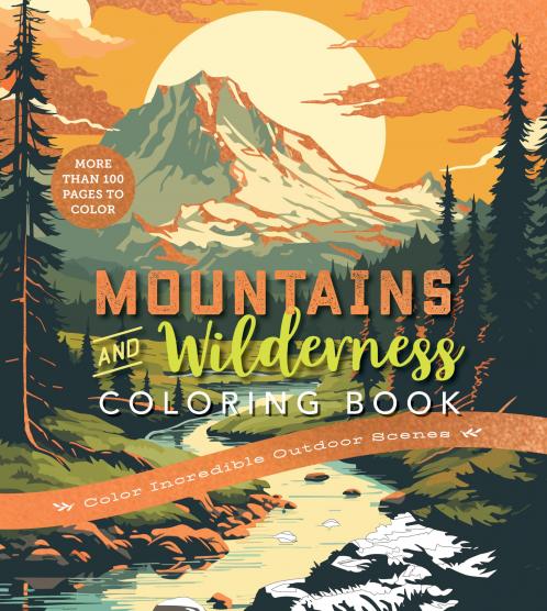 MOUNTAINS & WILDERNESS COLORING BOOK