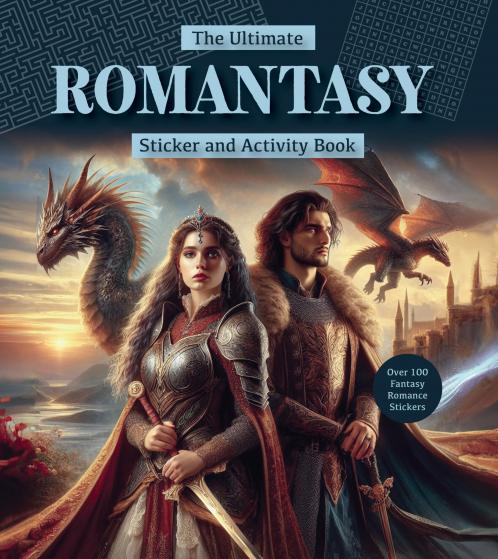 ULTIMATE ROMANTASY STICKER AND ACTIVITY BOOK THE