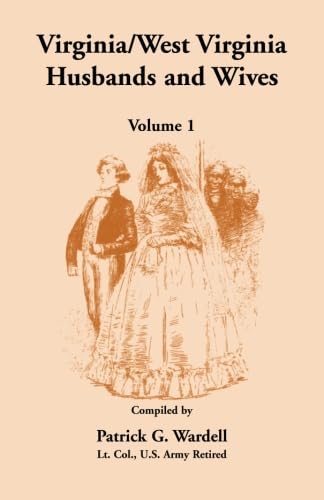 Virginia/West Virginia Husbands and Wives Volume 1