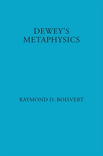Dewey's Metaphysics