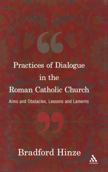 Practices of Dialogue in the Roman Catholic Church