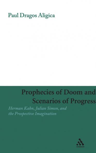 Prophecies of Doom and Scenarios of Progress