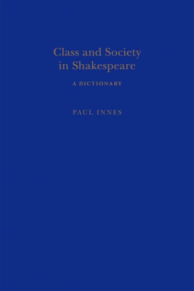 Class and Society in Shakespeare