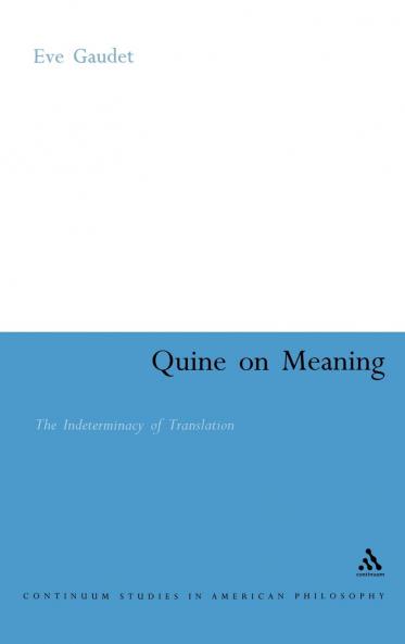 Quine on Meaning