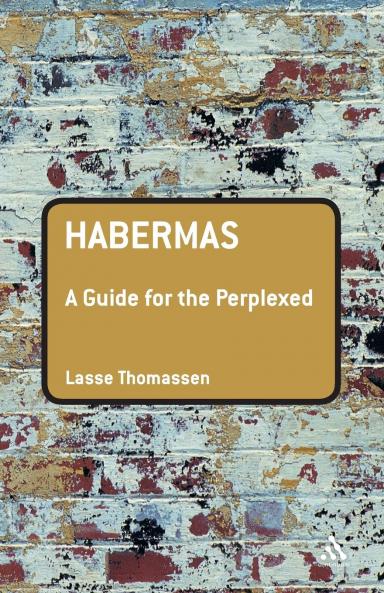 Habermas: A Guide for the Perplexed